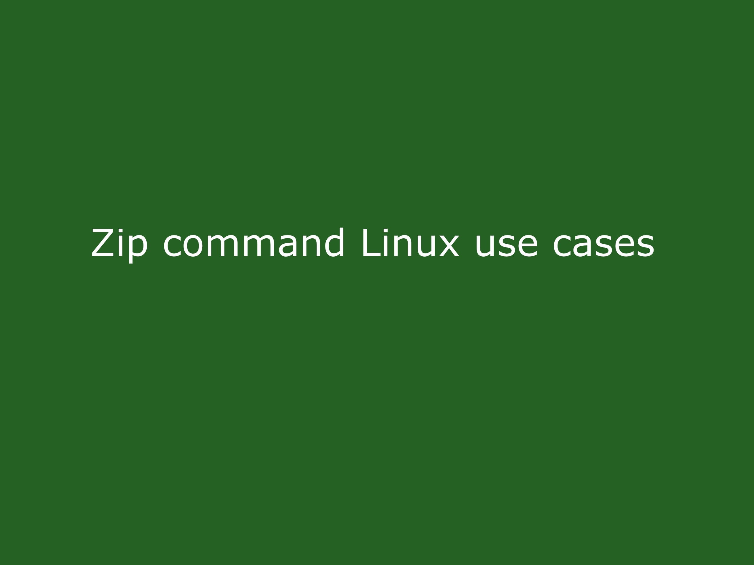 The Ultimate Guide to the Linux Zip Command Linuxlearninghub